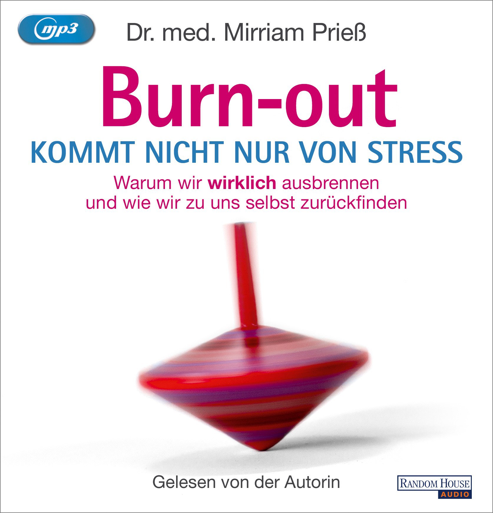 Dr. Mirriam Prieß - Burn-out