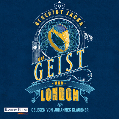Gelesen von Johannes Klaußner - Der Geist von London